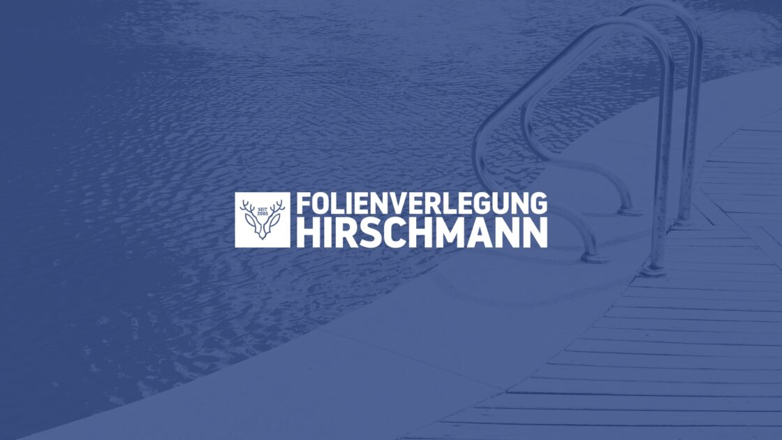 Folienverlegung Hirschmann